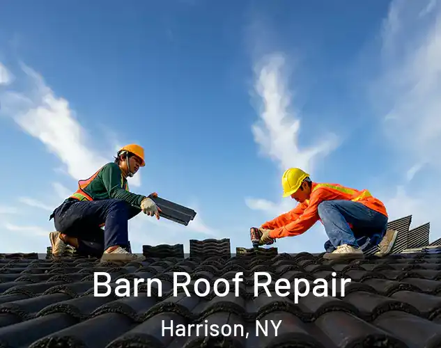  Barn Roof Repair Harrison, NY