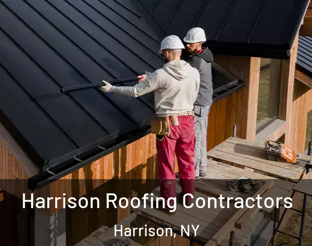  Harrison Roofing Contractors Harrison, NY