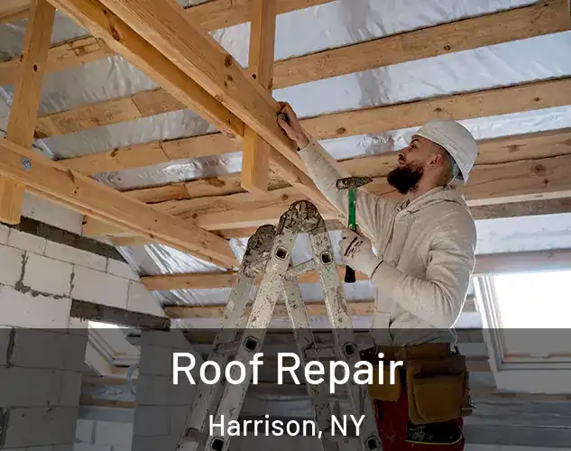  Roof Repair Harrison, NY